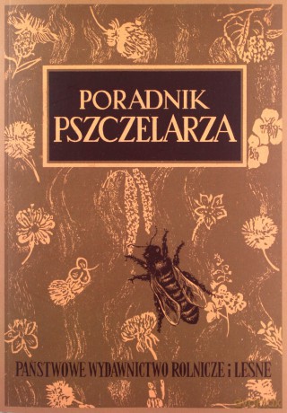 Poradnik pszczelarza [KSIĄŻKA]