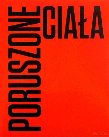 Poruszone ciała. Choreografie nowoczesności [KSIĄŻKA]