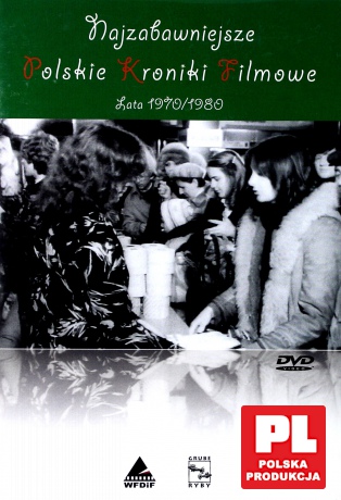 Propaganda PRL-u: Najzabawniejsze Polskie Kroniki Filmowe. Lata 70/80-te [DVD]
