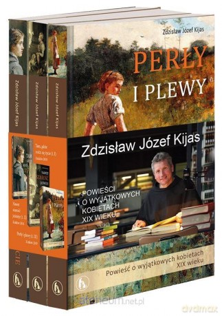 Powieści o wyjątkowych kobietach XIX wieku - Zdzisław Józef Kijas, OFMConv [KSIĄŻKA]