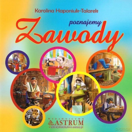 Poznajemy zawody - Karolina Haponiuk-Talarek [KSIĄŻKA]