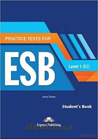 Practice Tests for ESB 1 podręcznik B2 + DigiBook - Jenny Dooley, Virginia Evans [KSIĄŻKA]