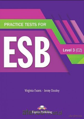 Practice Tests for ESB 3 podręcznik C2 + DigiBook - Jenny Dooley, Virginia Evans [KSIĄŻKA]