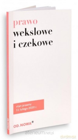 Prawo wekslowe i czekowe 11.02.2020 - Agnieszka Kaszok [KSIĄŻKA]