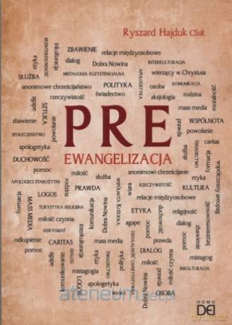 Preewangelizacja - Ryszard Hajduk CssR [KSIĄŻKA]
