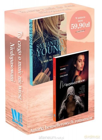 To, czego o mnie nie wiesz/Niedopasowani - Samantha Young, Kristen Callihan [KSIĄŻKA]