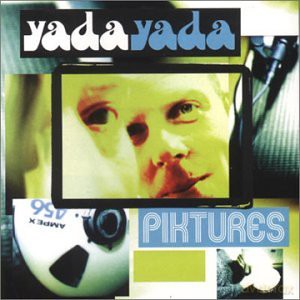 Yada Yada: Pictures [CD]