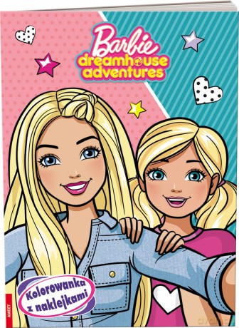 Barbie dreamhouse adventures Kolorowanka z naklejkami NA-1202 [KSIĄŻKA]