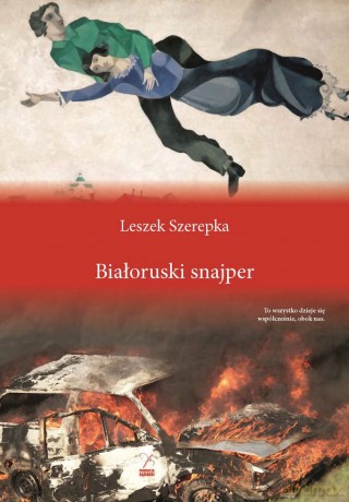 Białoruski snajper - Leszek Szerepka [KSIĄŻKA]