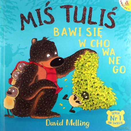 Miś Tuliś bawi się w chowanego - David Melling [KSIĄŻKA]