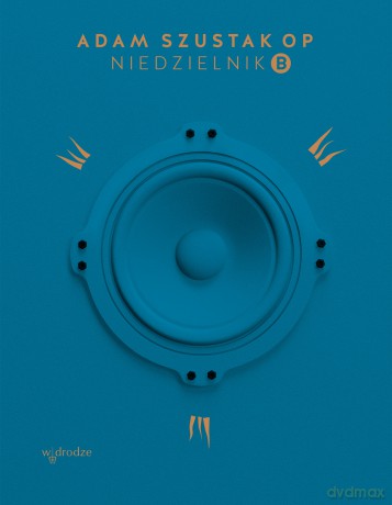 Niedzielnik B. Komentarze do czytań - Adam Szusta [KSIĄŻKA]