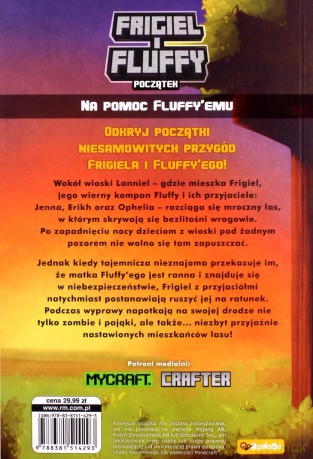 Początek. Na pomoc Fluffy`emu. Frigiel i Fluffy nieoficjalny przewodnik po świecie minecraft - Frigiel, Ange [KSIĄŻKA]