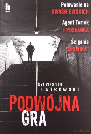 Podwójna gra - Sylwester Latkowski [KSIĄŻKA]