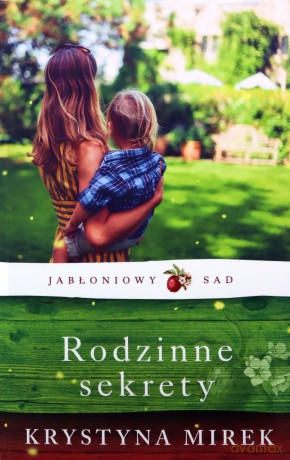 Rodzinne sekrety - Krystyna Mirek [KSIĄŻKA]