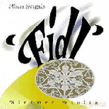 Alicia Svigals: Fidl [CD]