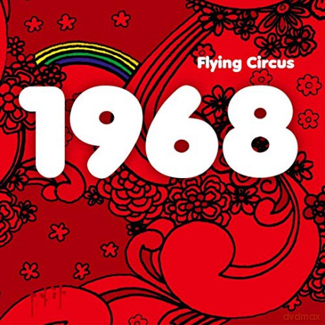 Flying Circus: 1968 [CD]