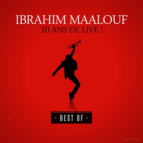 Ibrahim Maalouf: 10 Ans De Live! [8CD]