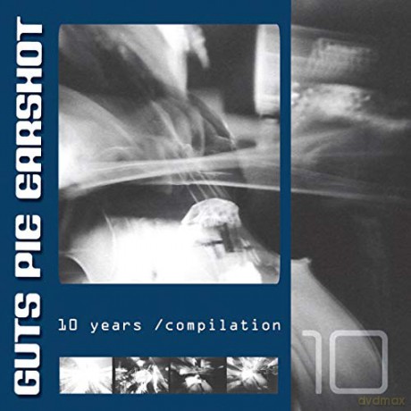 Guts Pie Earshot: 10 Years Compilation [CD]