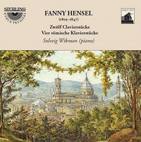 Fanny Mendelssohn-Hensel: 12 Charakterstucke Fur Felix [CD]
