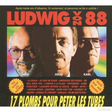 Ludwig Von 88: 17 plombs pour peter le [CD]