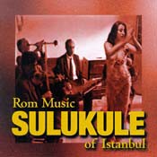 Sulukule: Rom Music Of Istanbul [CD]
