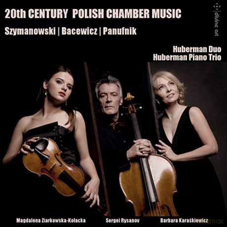 Karol Szymanowski: 20th Century Polish Chamber Music [CD]