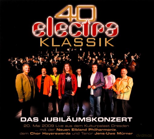 Electra: 40 Jahre Electra Klassik: Das Jubileumskonzert [2CD]