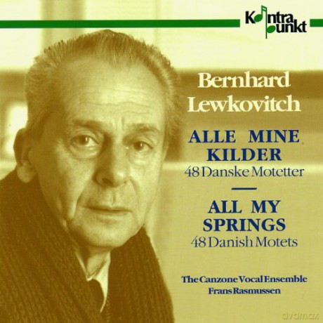 Bernhard Lewkovitch: 48 Denische Motetten Alle Minde Kilder [CD]