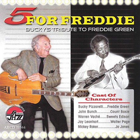 Bucky Pizzarelli: 5 For Freddie: Bucky's Tribute To Freddie Green [CD]