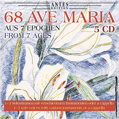 Arnold Fritzsch: 68 Ave Maria-Vertonungen aus 7 Epochen [5CD]