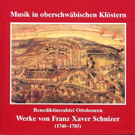 Franz Xaver Schnizer: 7 Geistliche Werke [CD]