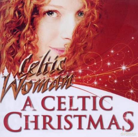 Celtic Woman: A Celtic Christmas [CD]