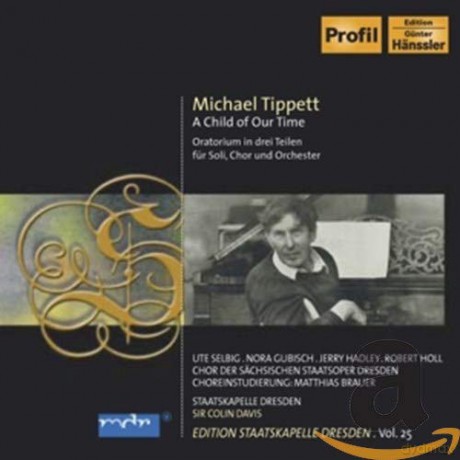 Michael Tippett: A Child of our Time [CD]