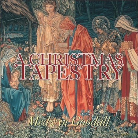 Medwyn Goodall: A Christmas Tapestry [CD]
