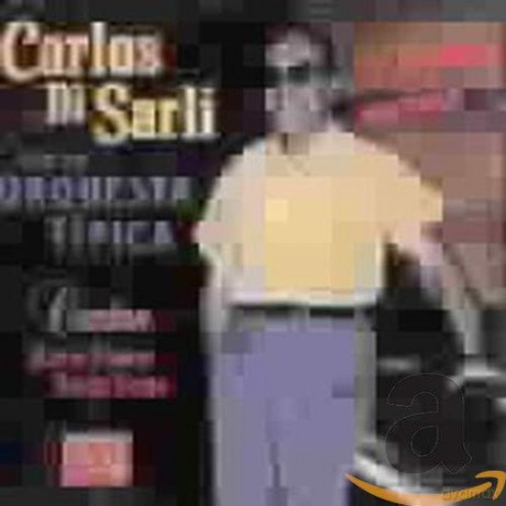 Carlos Di Sarli: A La Gran Muneca [CD]