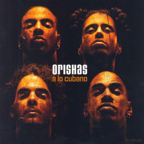 Orishas: A Lo Cubano [CD]