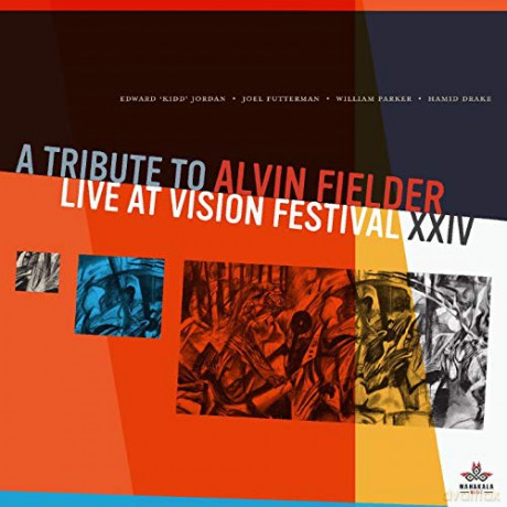 Alvin Fielder: A Tribute To Alvin Fielder: Live At Vision Festival [CD]