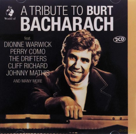 Feat.Warwick,Dionne-Como,Perry-The Drifters-Richar: A Tribute To Burt Bacharach (The World Of) [CD]