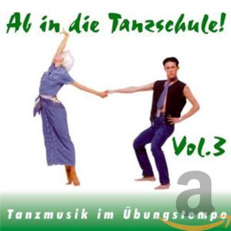 Tanzorchester Klaus Hallen: Ab in die Tanzschule! vol. 3 [CD]