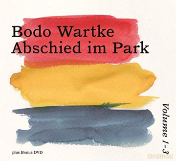 Bodo Wartke: Abschied im Park vol. 1-3 [4CD]