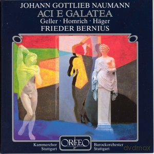 Johann Gottlieb Naumann: Aci e Galatea [2CD]
