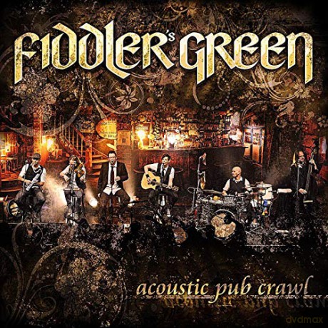 Fiddler's Green: Acoustic Pub Crawl: Live 2011 [CD]