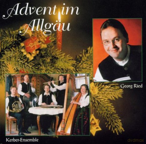 Georg Ried: Advent Im Allgeu [CD]