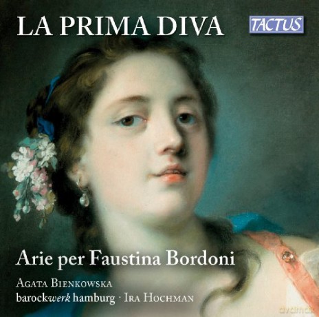Domenico Sarro: Agata Bienkowska-La Prima Diva (Arien fur Faustina Bordoni) [CD]