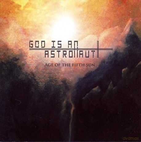 God Is An Astronaut: Age Of The Fifth Sun [CD]