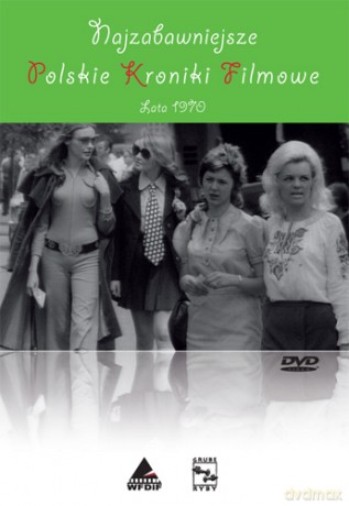 Propaganda PRL-u: Najzabawniejsze Polskie Kroniki Filmowe. Lata 70-te [DVD]