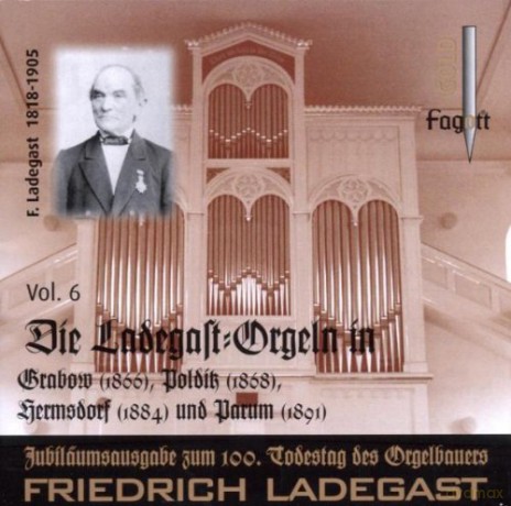 Alexander Koschel spielt an Ladegast-Orgeln [CD]