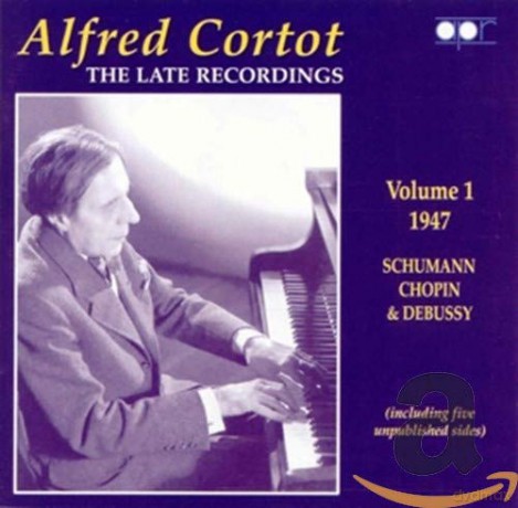 Robert Schumann: Alfred Cortot-The Late Recordings vol. 1 [CD]