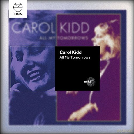Carol Kidd: All My Tomorrows [CD]