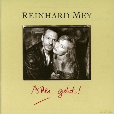 Reinhard Mey: Alles geht [CD]